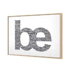 Be Everything, White -WALL ART DESGIN SALE be everything white canvas oak floating frame 45x30cm 393938