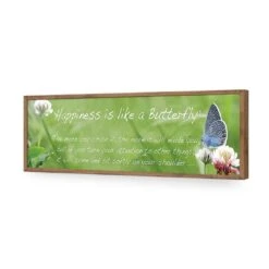 Happiness Is Like A Butterfly (long) -WALL ART DESGIN SALE happiness is like a butterfly long acrylic glass no border natural frame 90x30cm 599864
